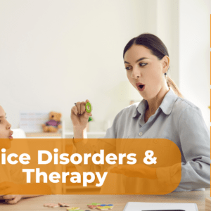Voice Disorders & Therapy