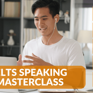 IELTS Speaking Masterclass