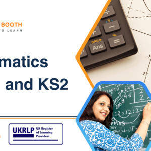 Mathematics in KS1 and KS2