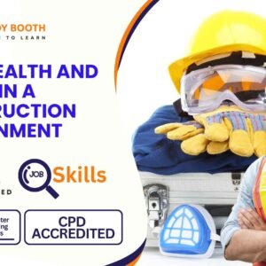 CSCS Health and Safety in a Construction Environment (Leading to CSCS Green Card)